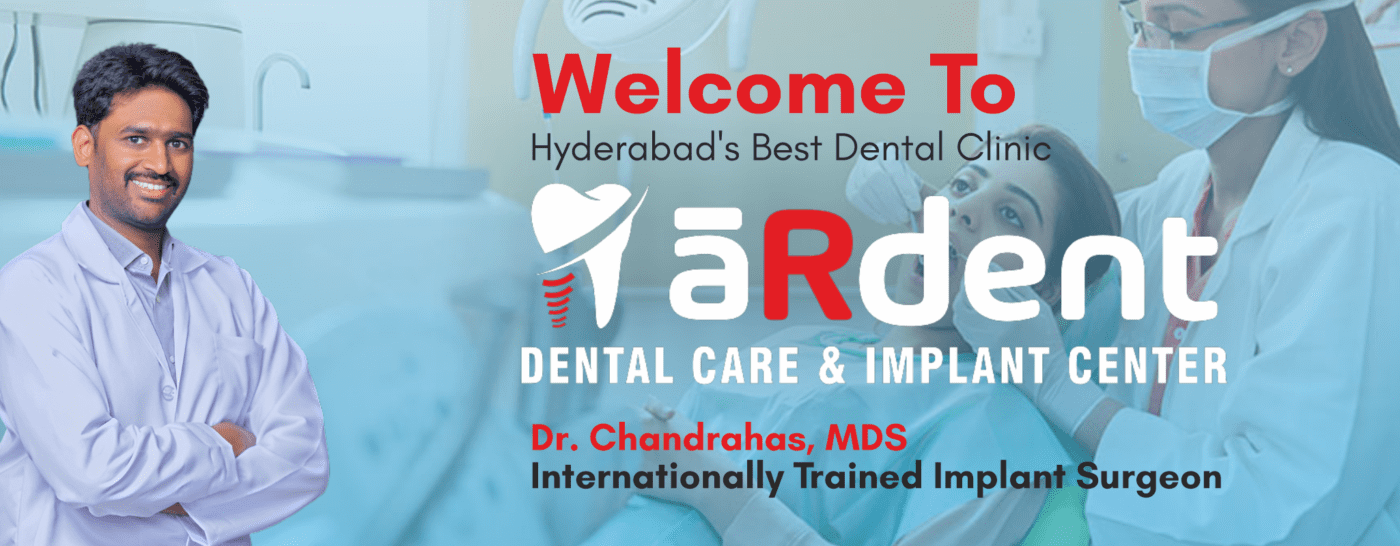 aRdent dental care, Hyderabad